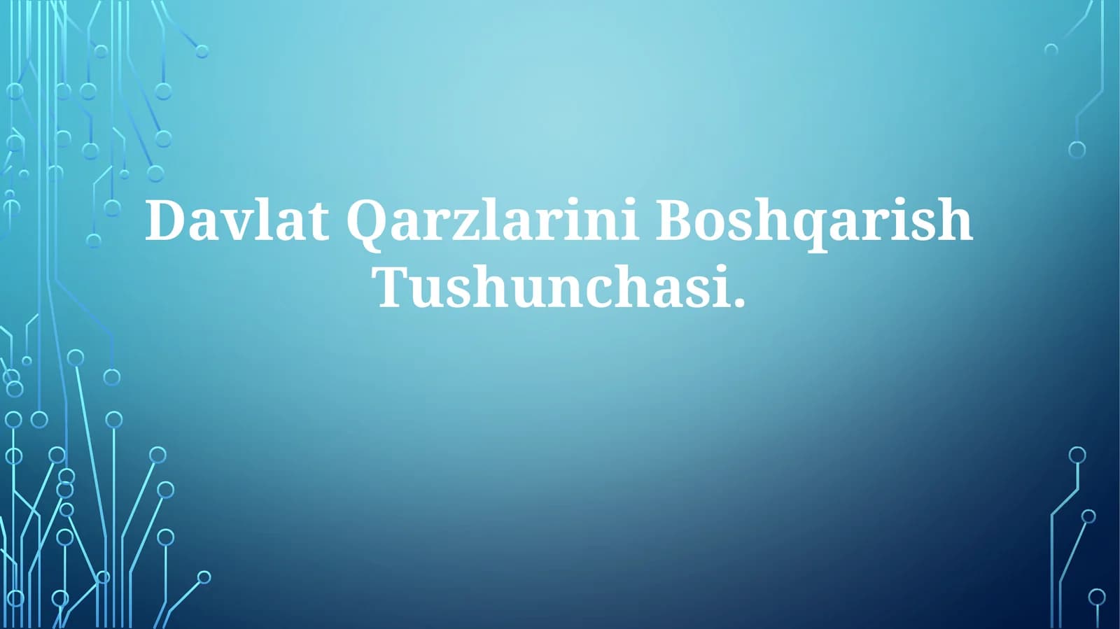 DavlatQarzlariniBoshqarishTushunchasi