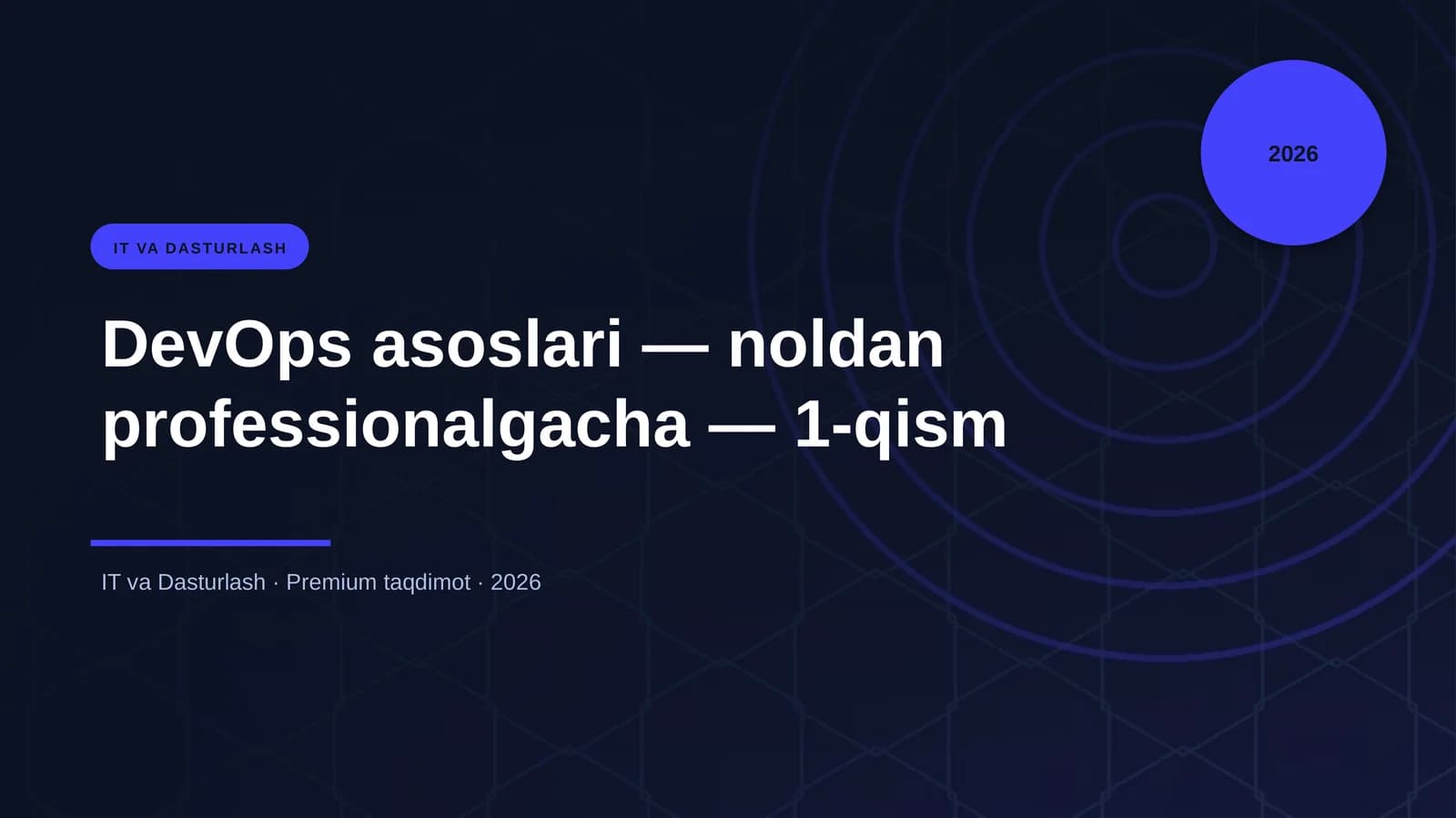 DevOps asoslari — noldan professionalgacha — 1-qism