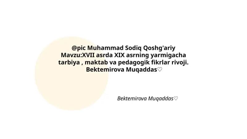 XVII asrda XIX asrning yarmigacha tarbiya, maktab va pedagogik fikrlar rivoji.