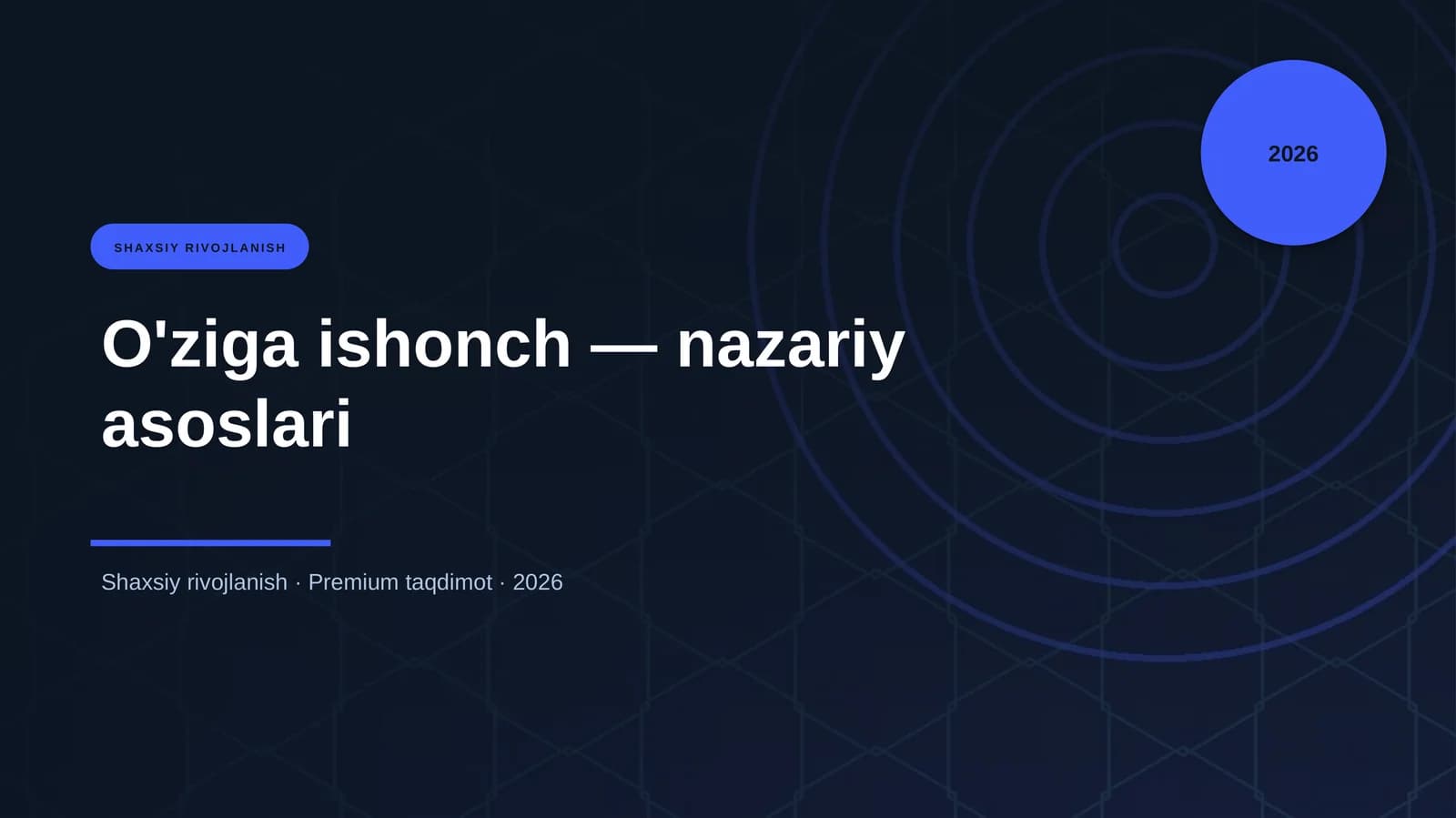 O'ziga ishonch — nazariy asoslari