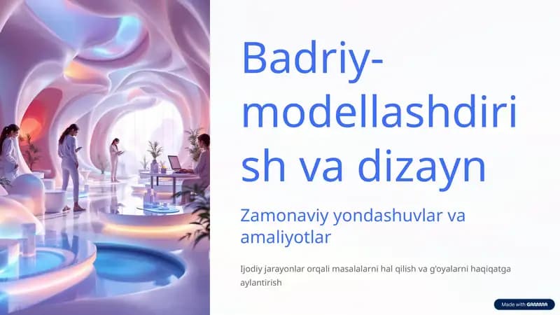 Badriy-modellashdirish va dizayn