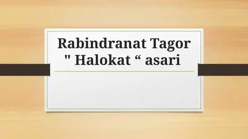 Rabindranat Tagor" Halokat“ asar