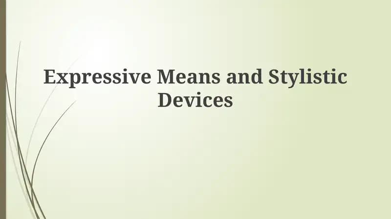 Expressive Means and Stylistic Devices