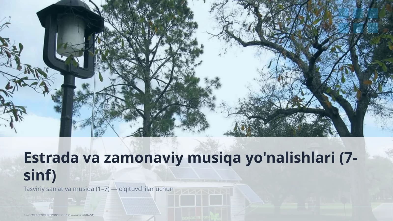 Estrada va zamonaviy musiqa yo'nalishlari (7-sinf)