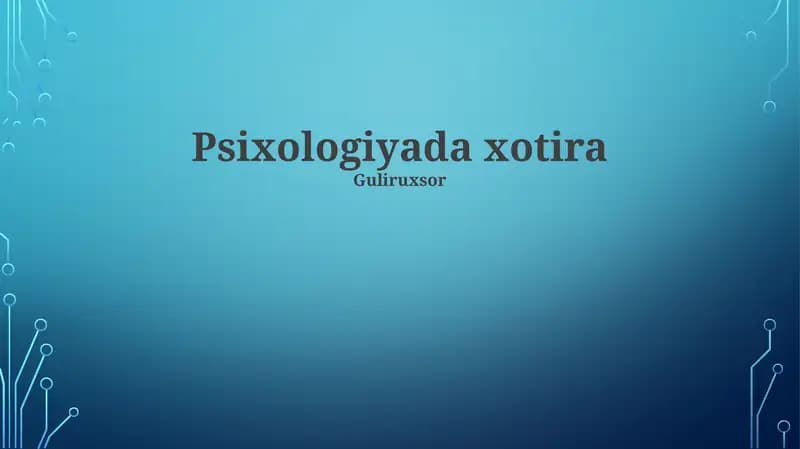 Psixologiyada xotira