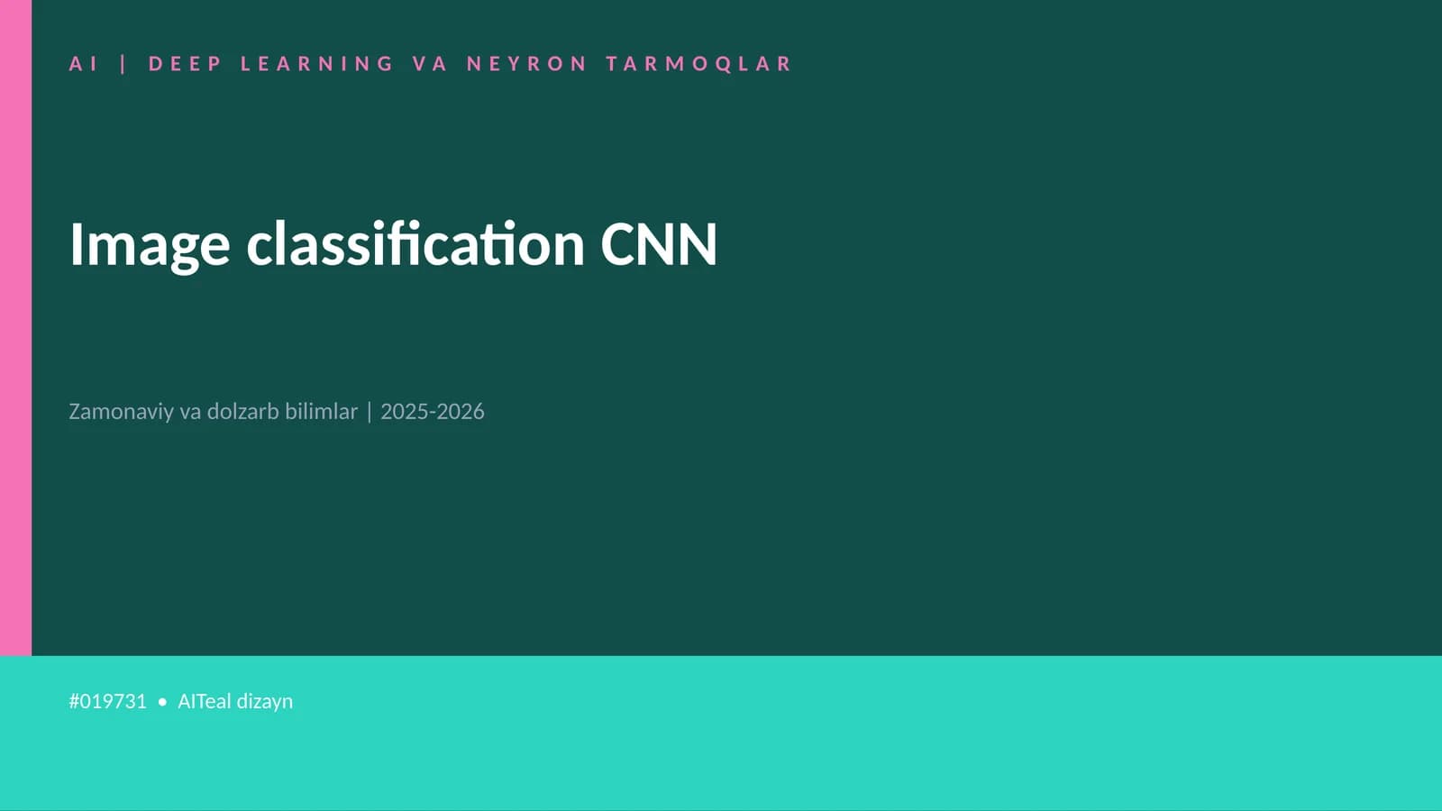AI | DEEP LEARNING VA NEYRON TARMOQLAR