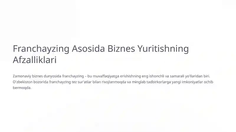 Franchayzing Asosida Biznes Yuritishning Afzalliklari