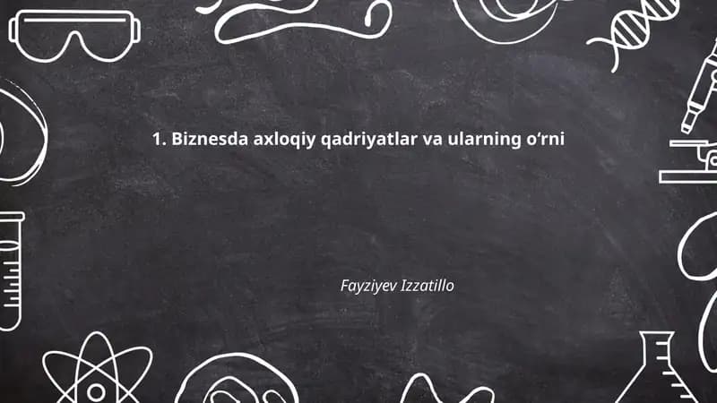 Biznesda axloqiy qadriyatlar va ularning o‘rni by Fayziyev Izzatillo