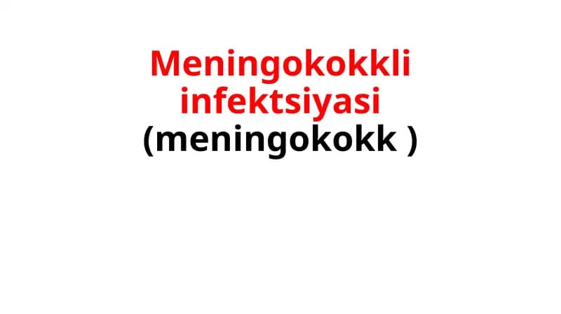 Meningokokkli infektsiyasi (meningokokk )