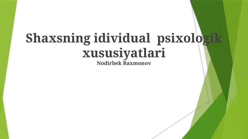Shaxsning idividual psixologik xususiyatlari
