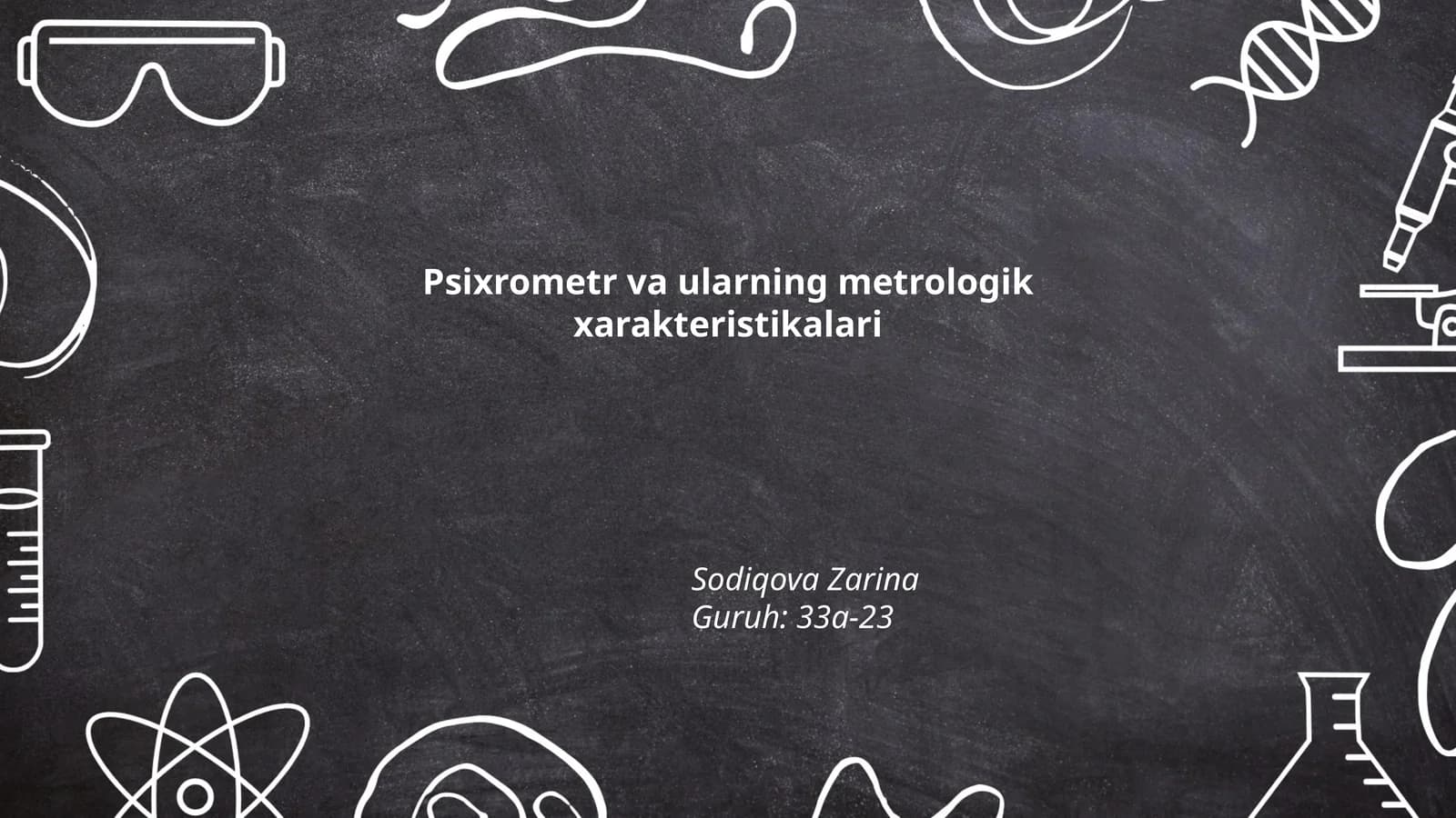 Psixrometr va ularning metrologik xarakteristikalari