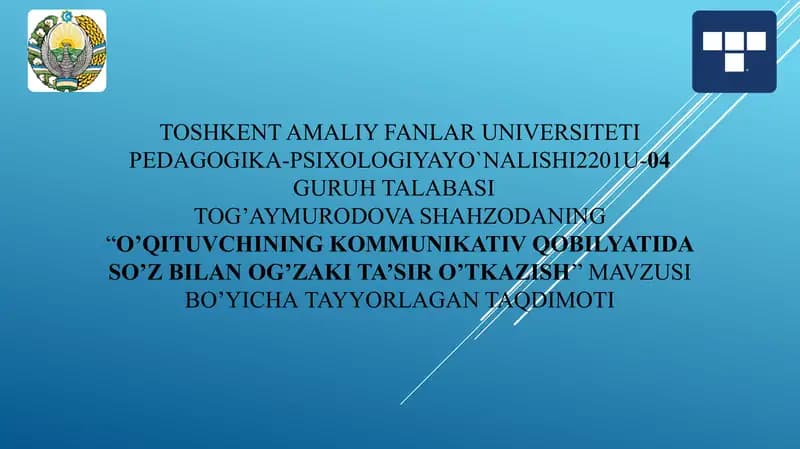 O’qituvchining kommunikativ qobilyatida so’z bilan og’zaki ta’sir o’tkazish