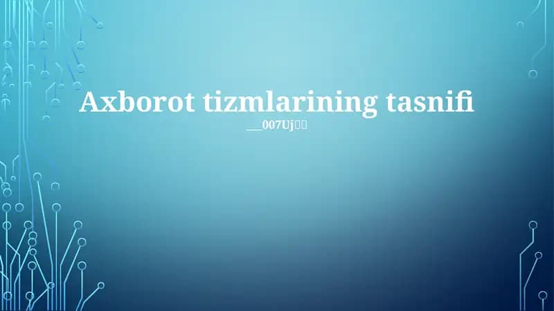 Axborot tizmlarining tasnifi