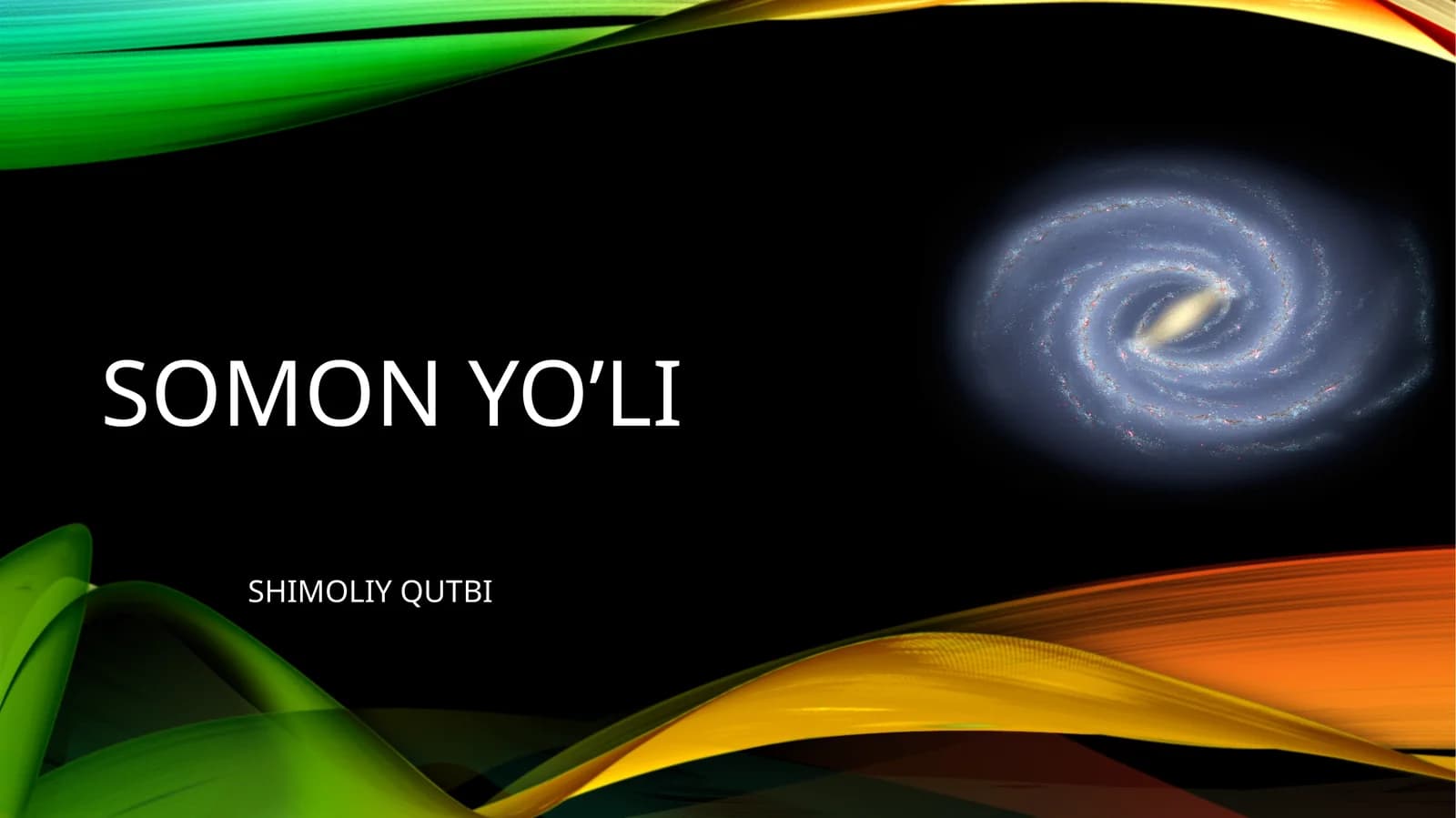somonyo’li SHIMOLIY QUTBI