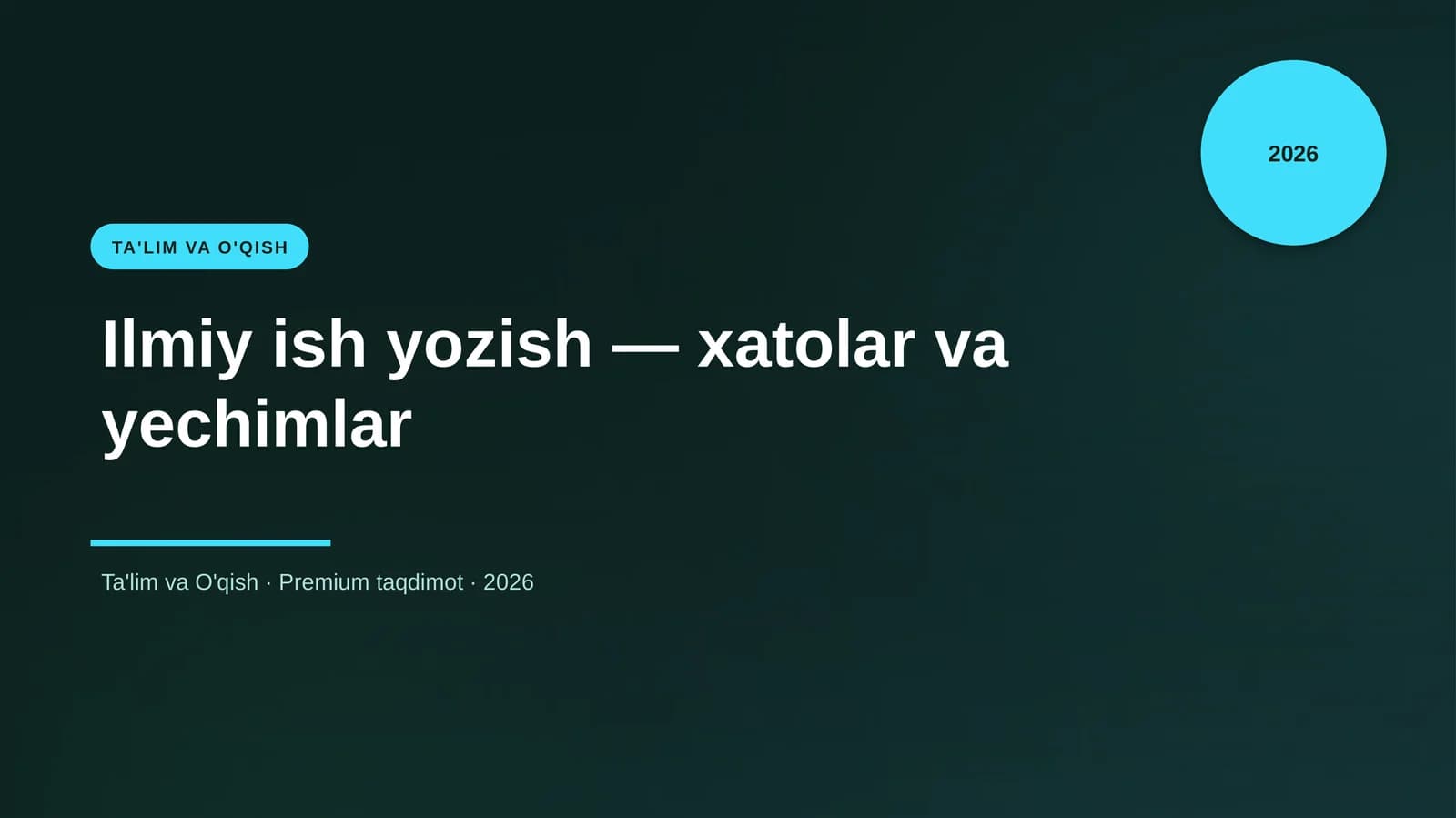 Ilmiy ish yozish — xatolar va yechimlar