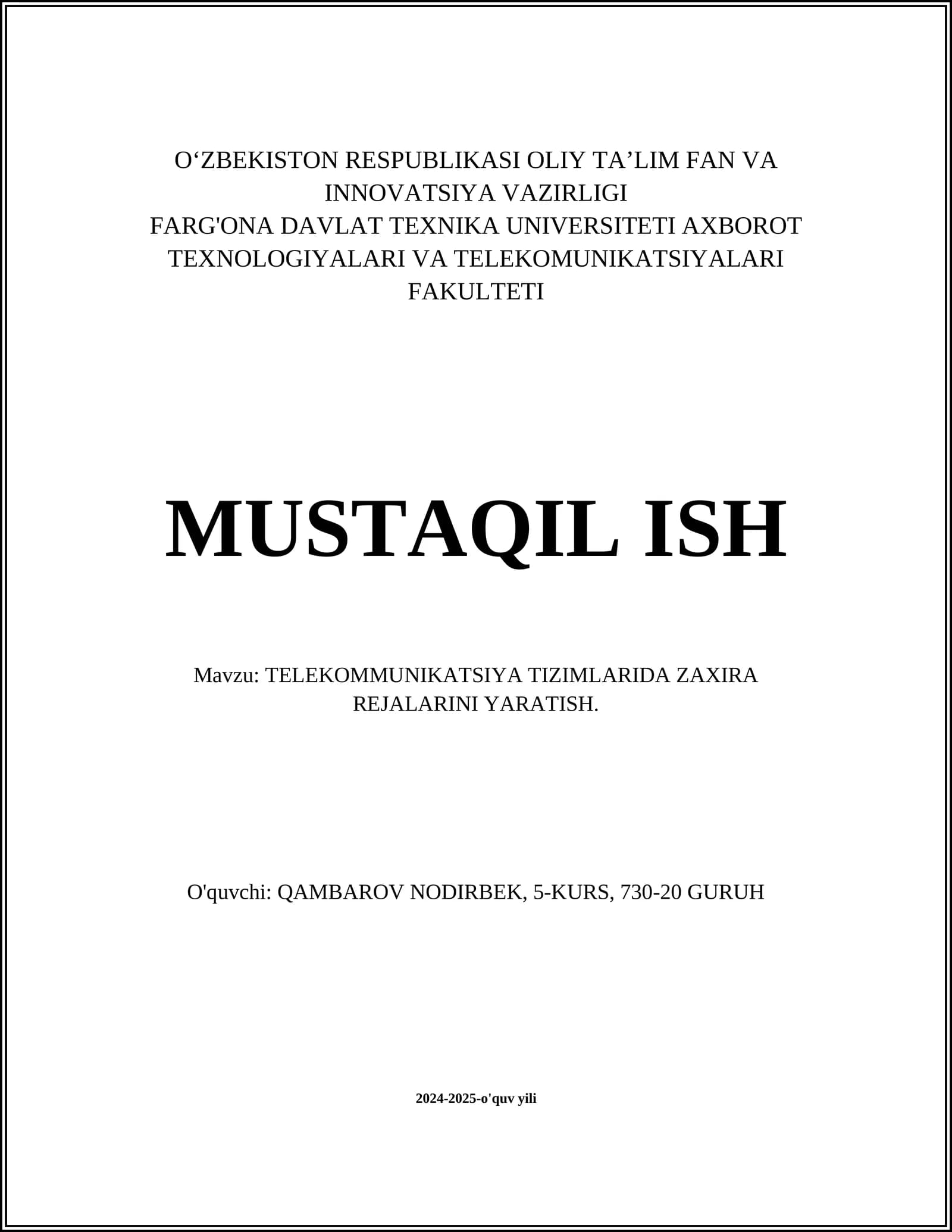 TELEKOMMUNIKATSIYA TIZIMLARIDA ZAXIRA REJALARINI YARATISH