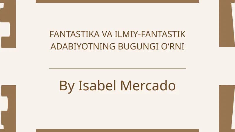 FANTASTIKA VA ILMIY-FANTASTIK ADABIYOTNING TARIXIY RIVOJLANISHI