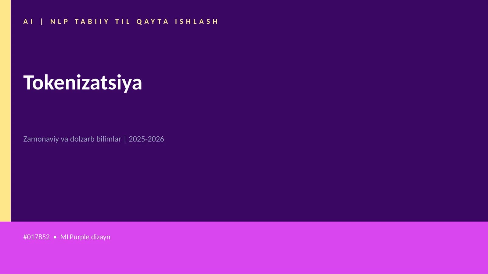 AI | NLP TABIIY TIL QAYTA ISHLASH