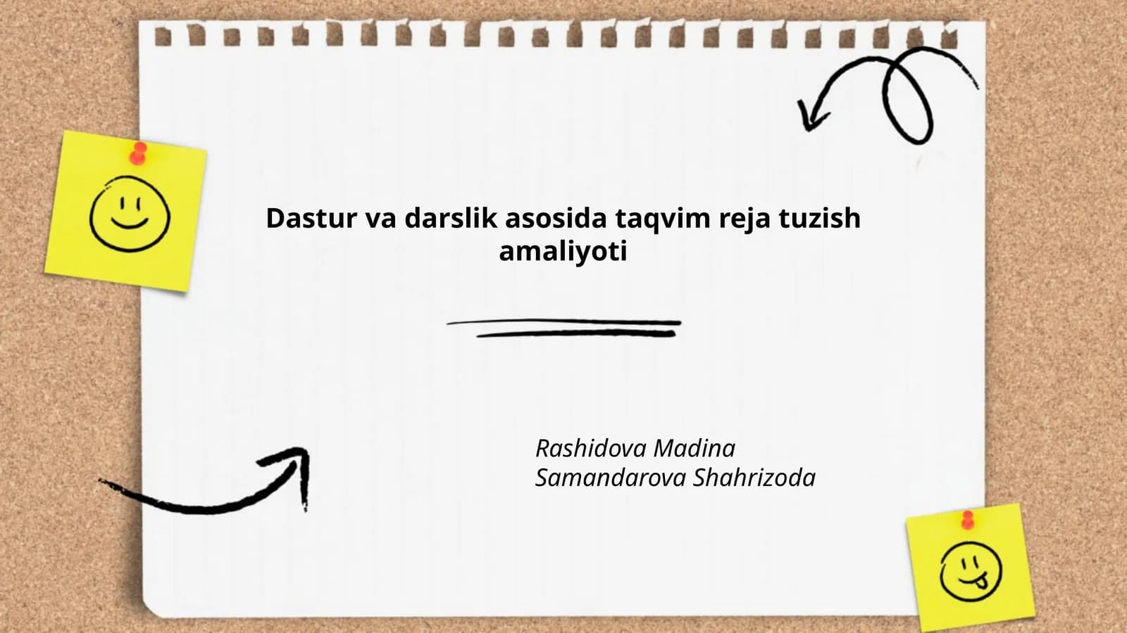 Dastur va darslik asosida taqvim reja tuzish amaliyoti