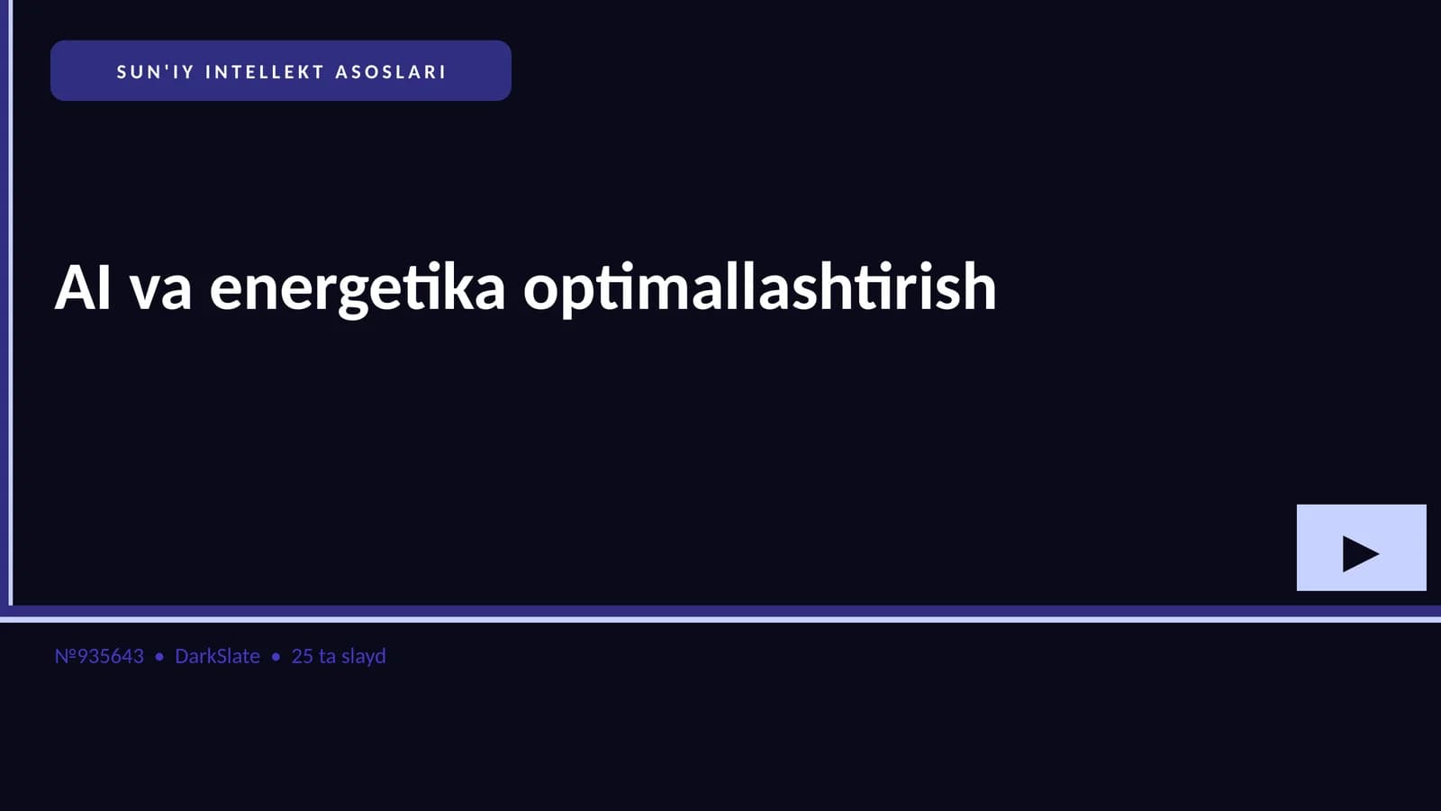 SUN'IY INTELLEKT ASOSLARI