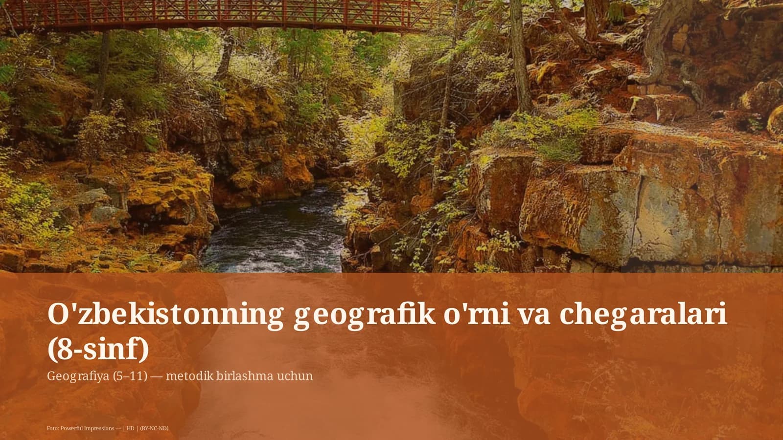 O'zbekistonning geografik o'rni va chegaralari (8-sinf)