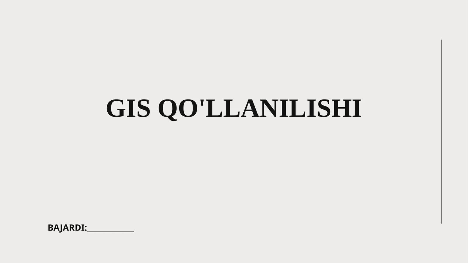 GIS QO'LLANILISHI
