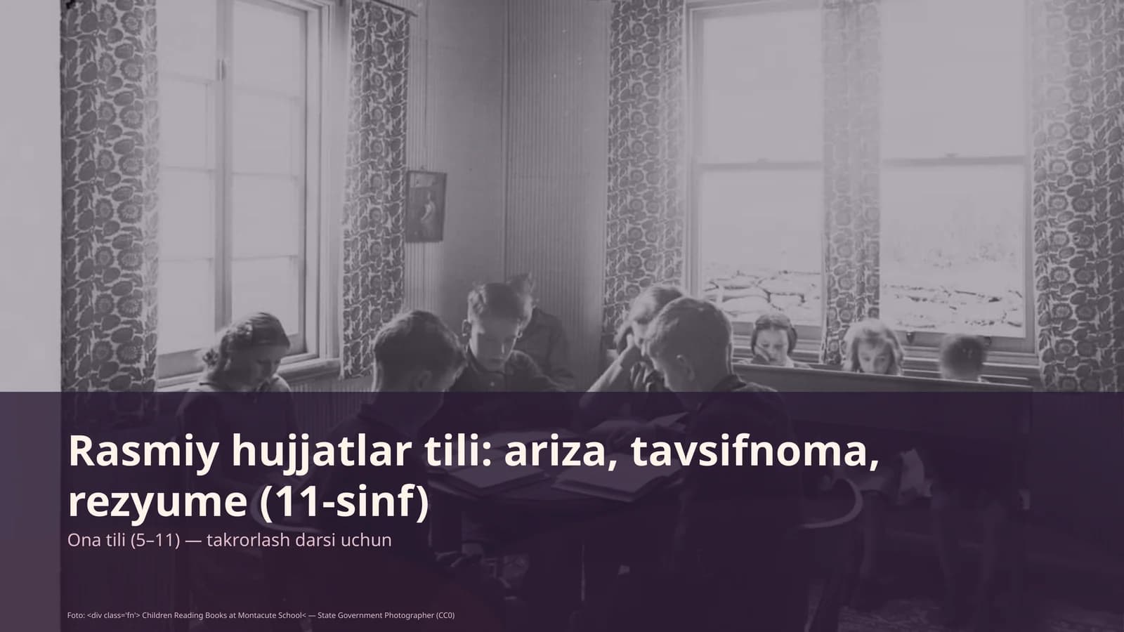 Ona tili (5–11) — takrorlash darsi uchun
