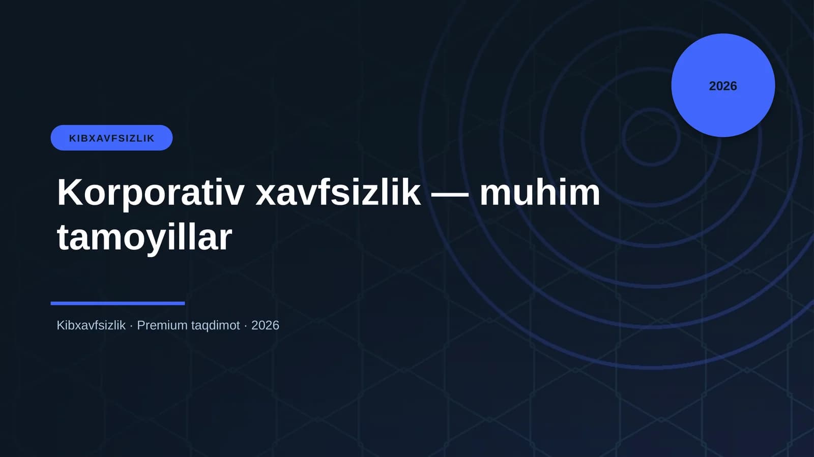 Korporativ xavfsizlik — muhim tamoyillar
