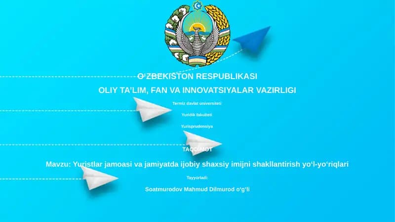 Yuristlar jamoasi va jamiyatda ijobiy shaxsiy imijni shakllantirish yoʻl-yoʻriqlari