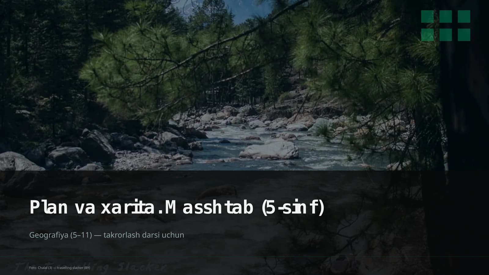 Plan va xarita. Masshtab (5-sinf)