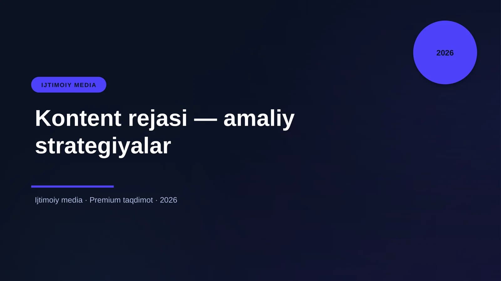Kontent rejasi — amaliy strategiyalar