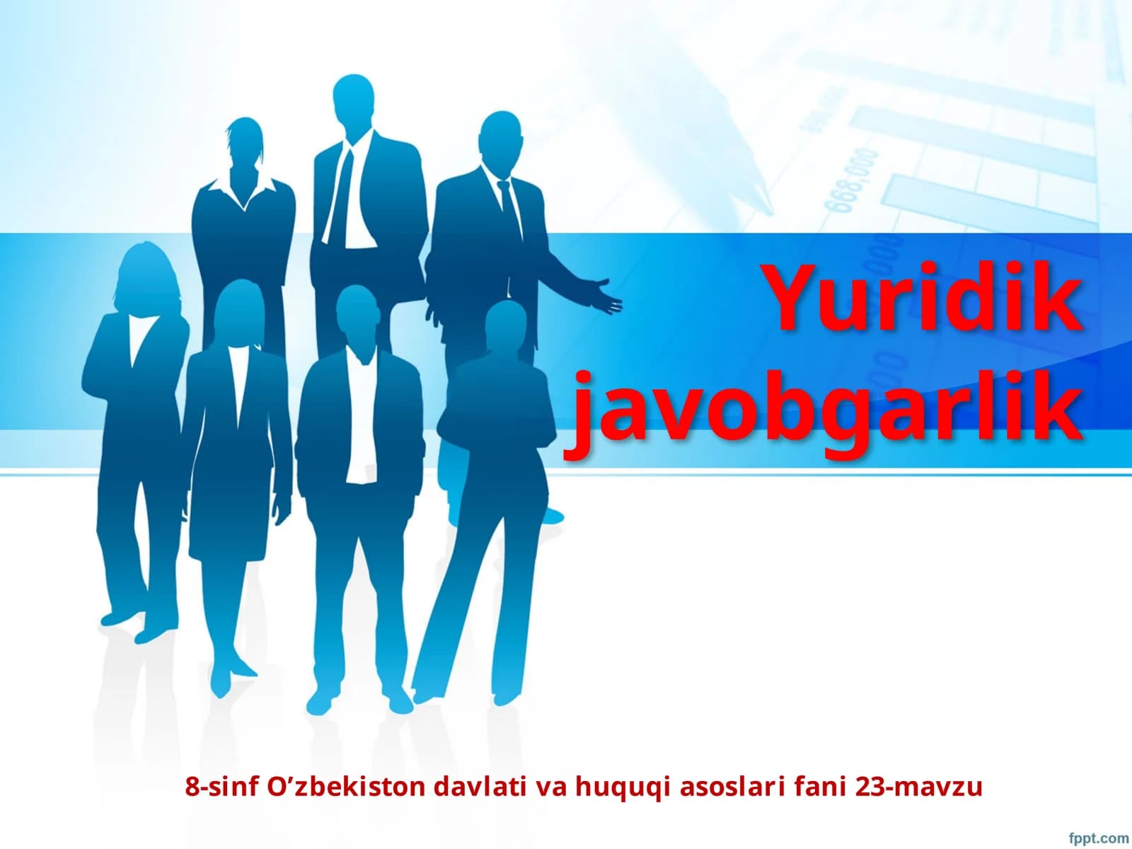 8-sinf O'zbekiston davlati va huquq asoslari fanidan