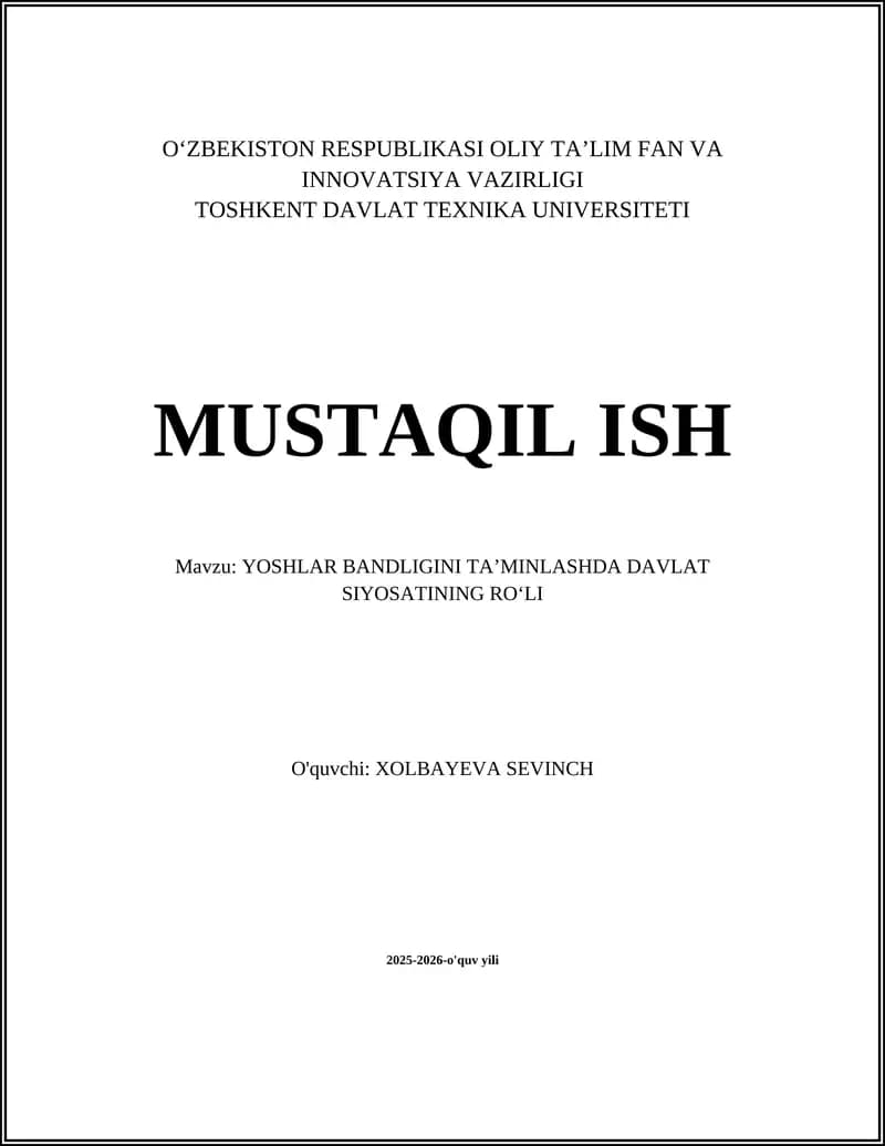 YOSHLAR BANDLIGINI TAʼMINLASHDA DAVLAT SIYOSATINING ROʻLI