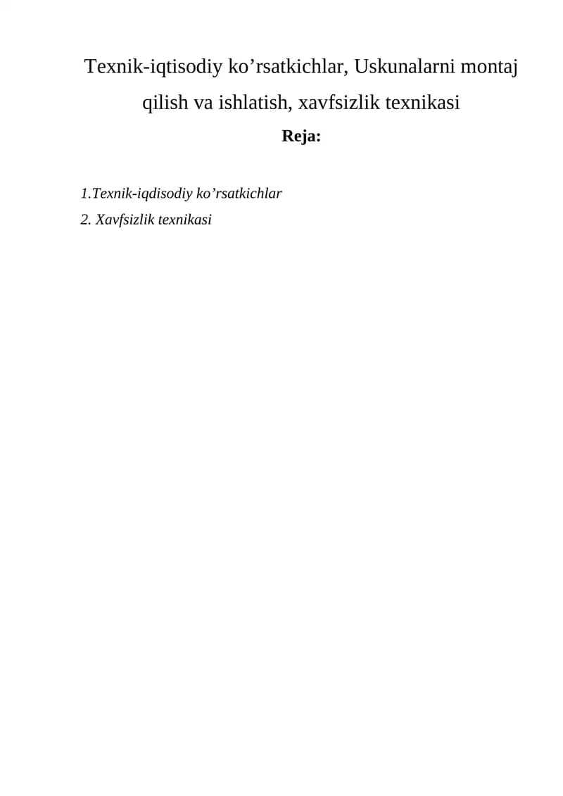 Texnik-iqdisodiy ko’rsatkichlar