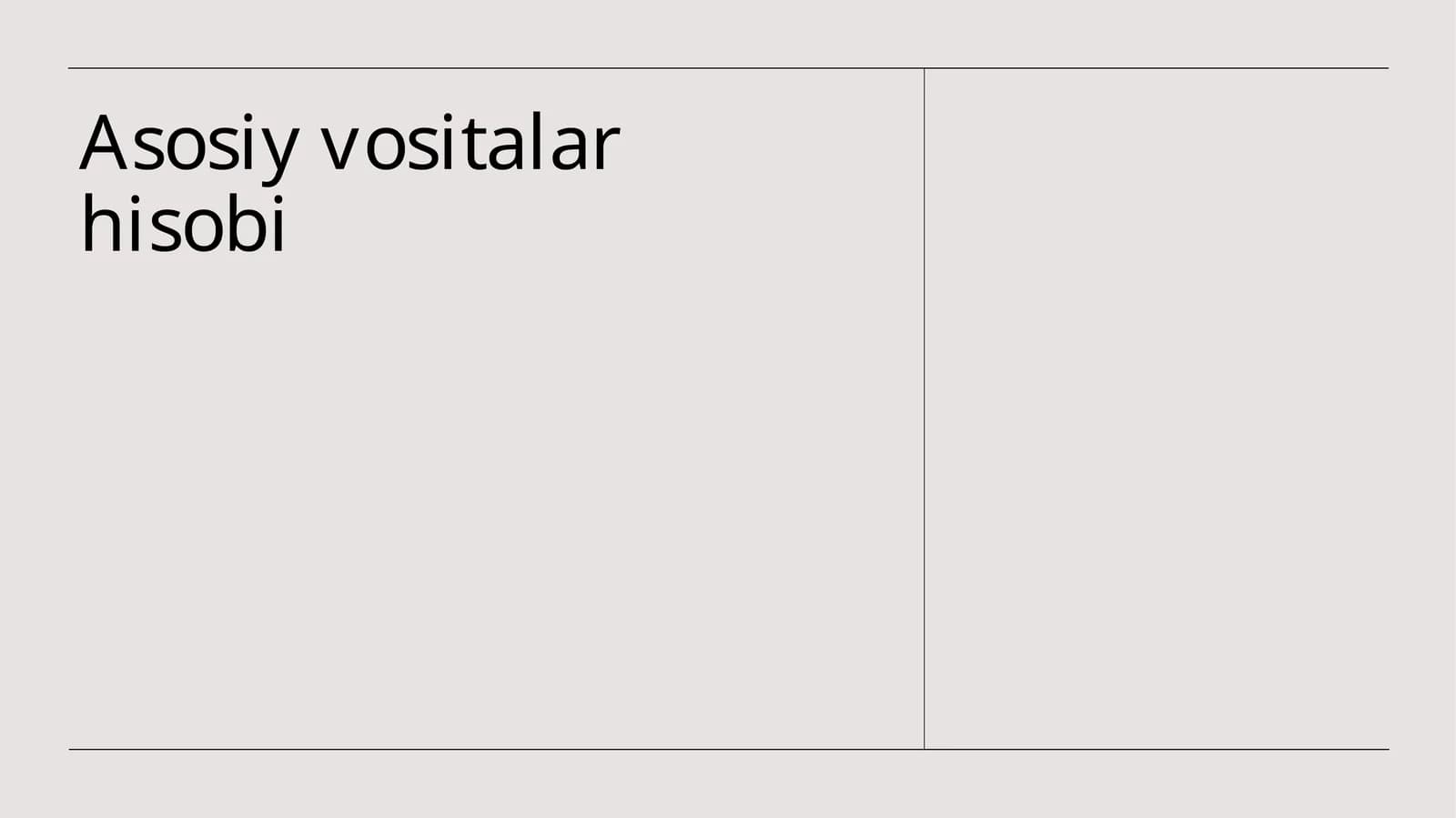 Asosiy vositalar hisobi