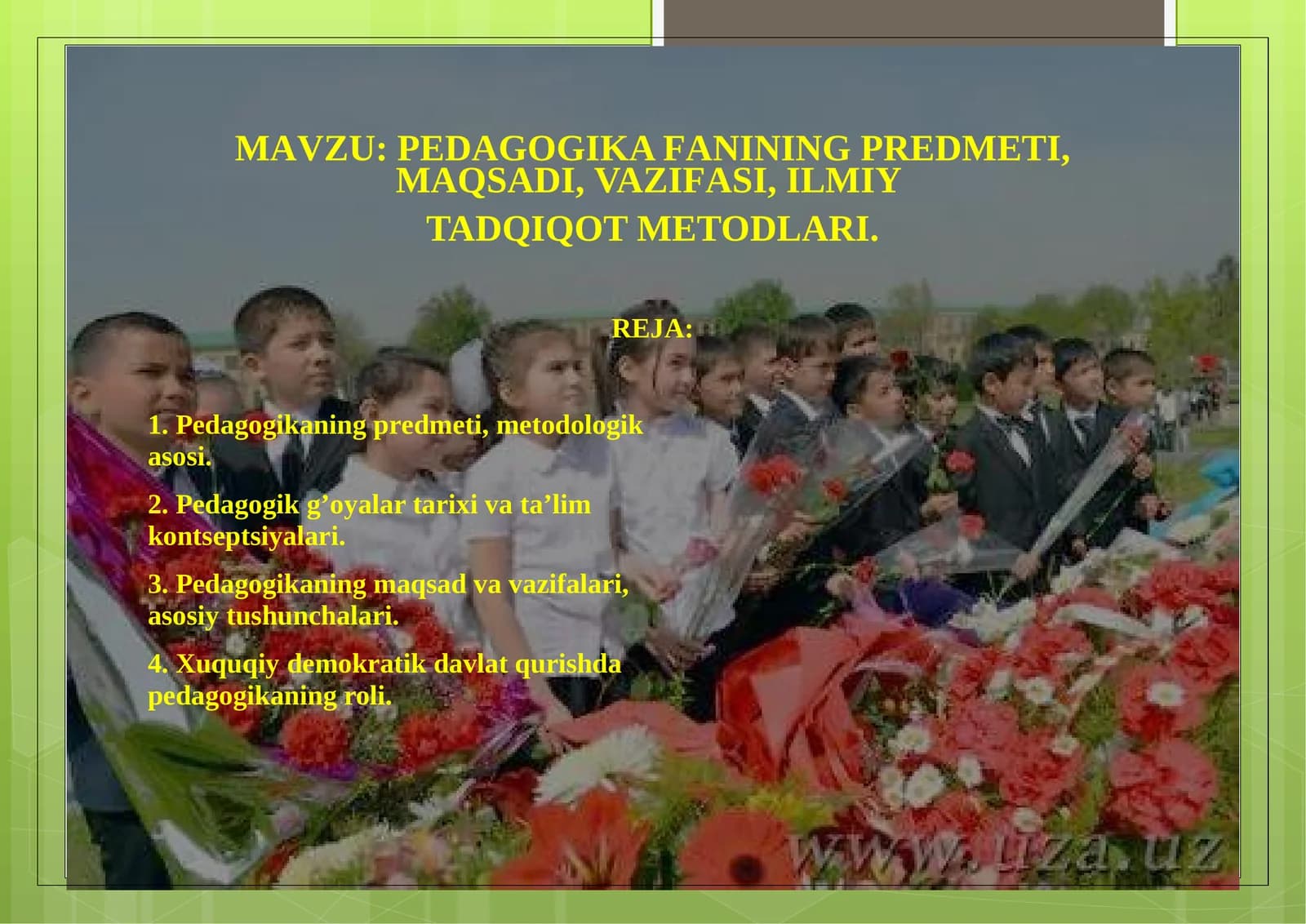PEDAGOGIKAFANINING PREDMETI, MAQSADI, VAZIFASI, ILMIY TADQIQOT METODLARI