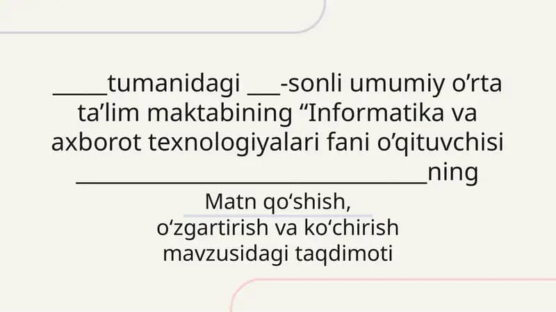 Informatika va axborot texnologiyalari fani o’qituvchisi