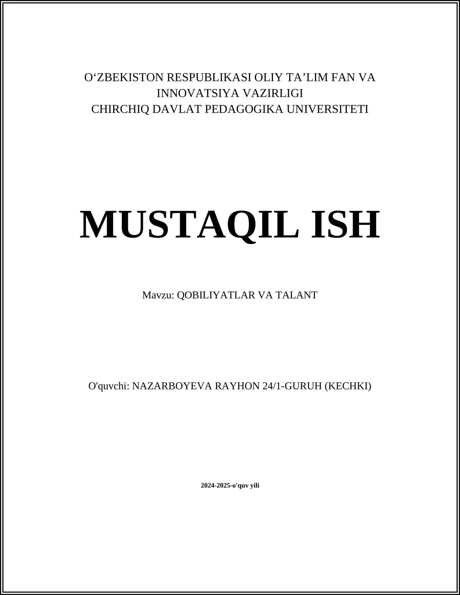 MUSTAQIL ISH Mavzu: QOBILIYATLAR VA TALANT