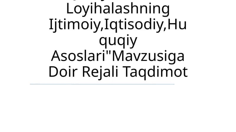 Biznes Jarayonlarini Loyihalash Faninig Dolzarbligi,Maqsadi Va Vazifalari