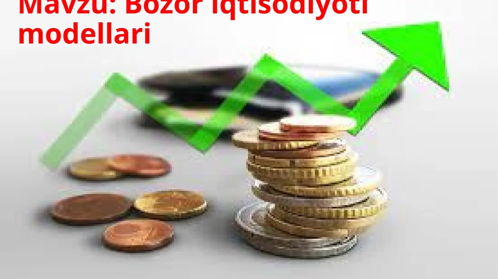 Bozor iqtisodiyoti modellari