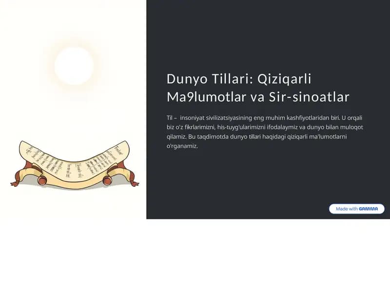 Dunyo Tillari: Qiziqarli Ma'lumotlar va Sir-sinoatlar