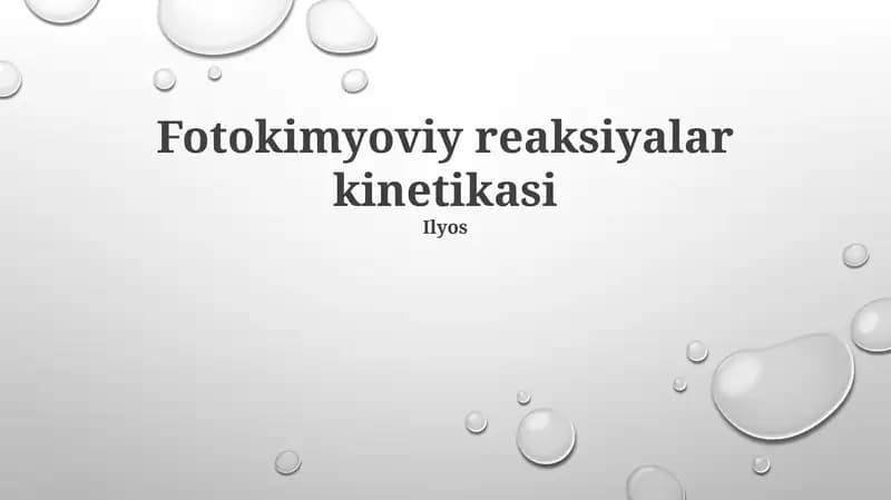Fotokimyoviy reaksiyalar kinetikasi