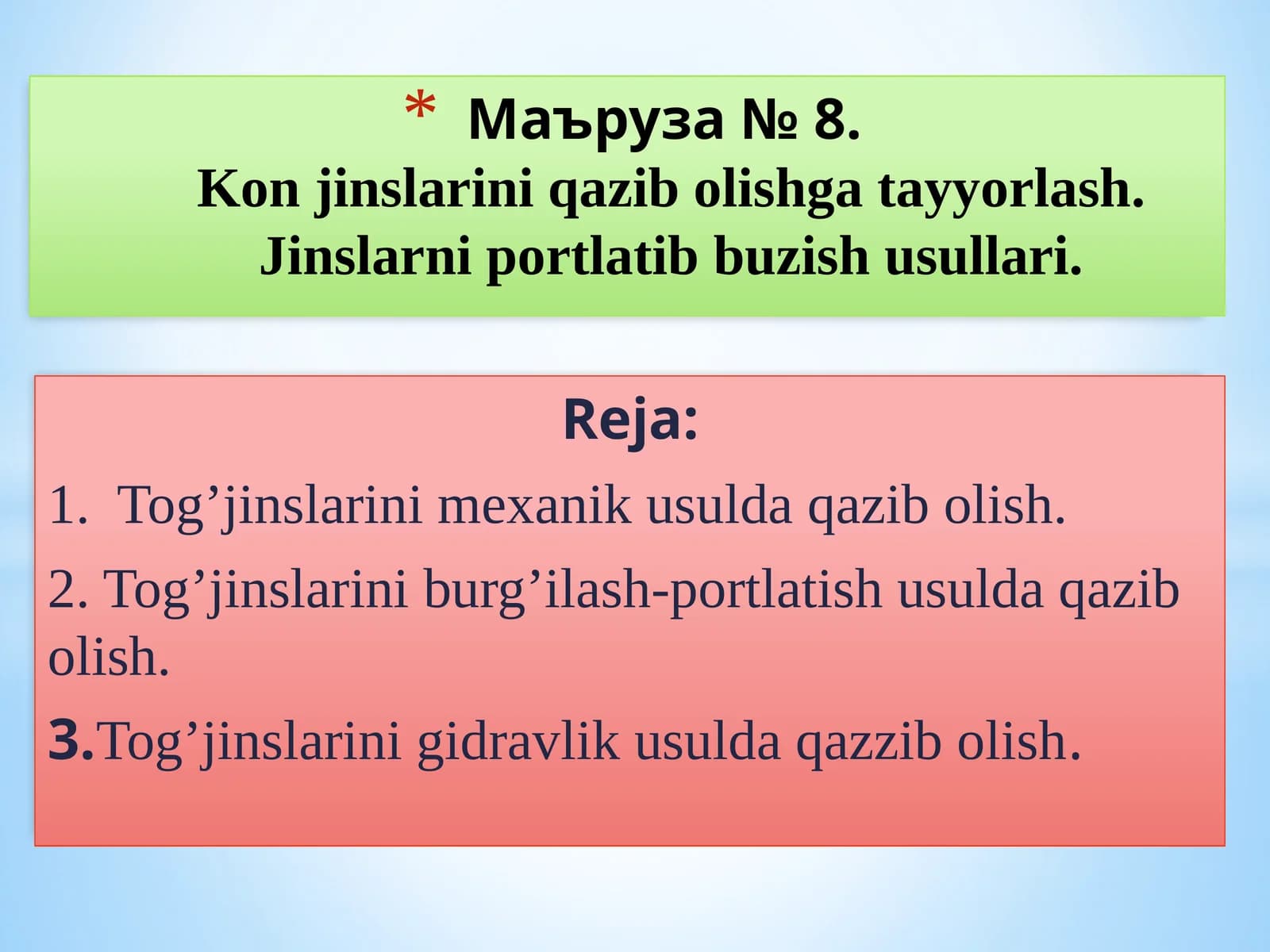 Kon jinslarini qazib olishga tayyorlash.Jinslarni portlatib buzish usullari.