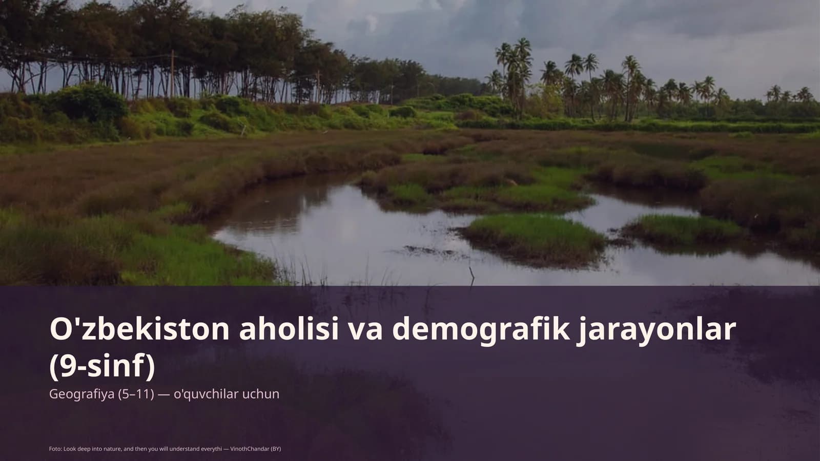 O'zbekiston aholisi va demografik jarayonlar (9-sinf)