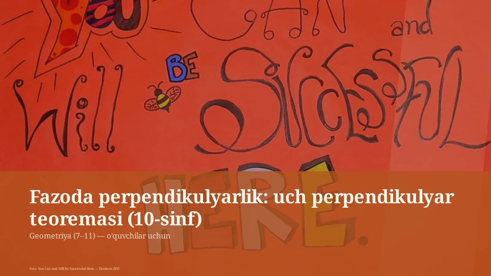 Fazoda perpendikulyarlik: uch perpendikulyar teoremasi (10-sinf)