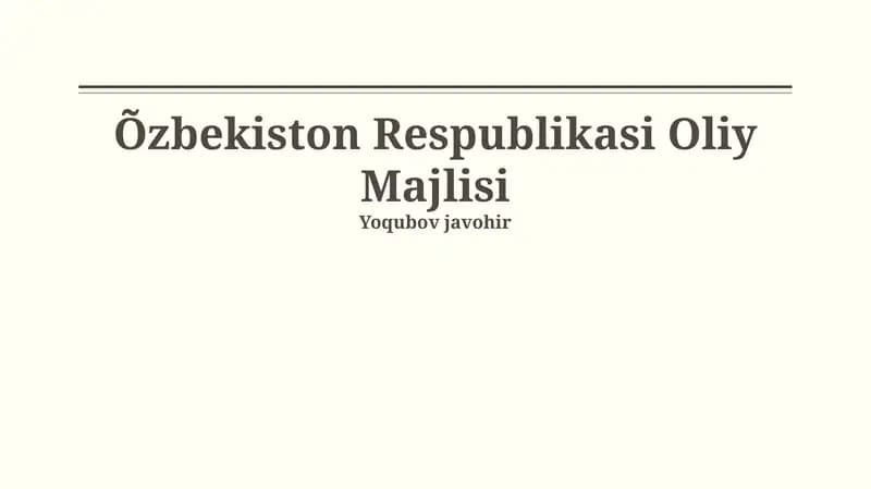 Oliy Majlisning Tuzulimi