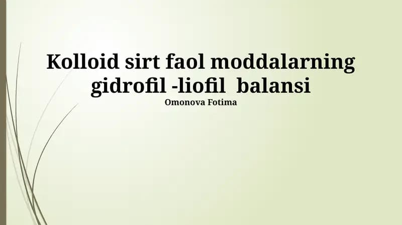 Kolloid sirt faol moddalarning gidrofil-lipofil muvozanati tushunchasi