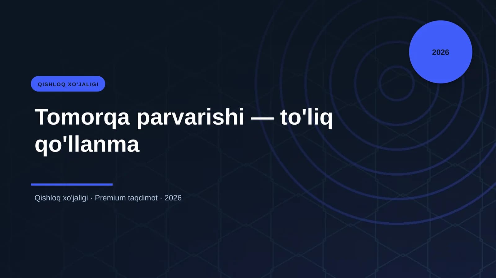 Tomorqa parvarishi — to'liq qo'llanma