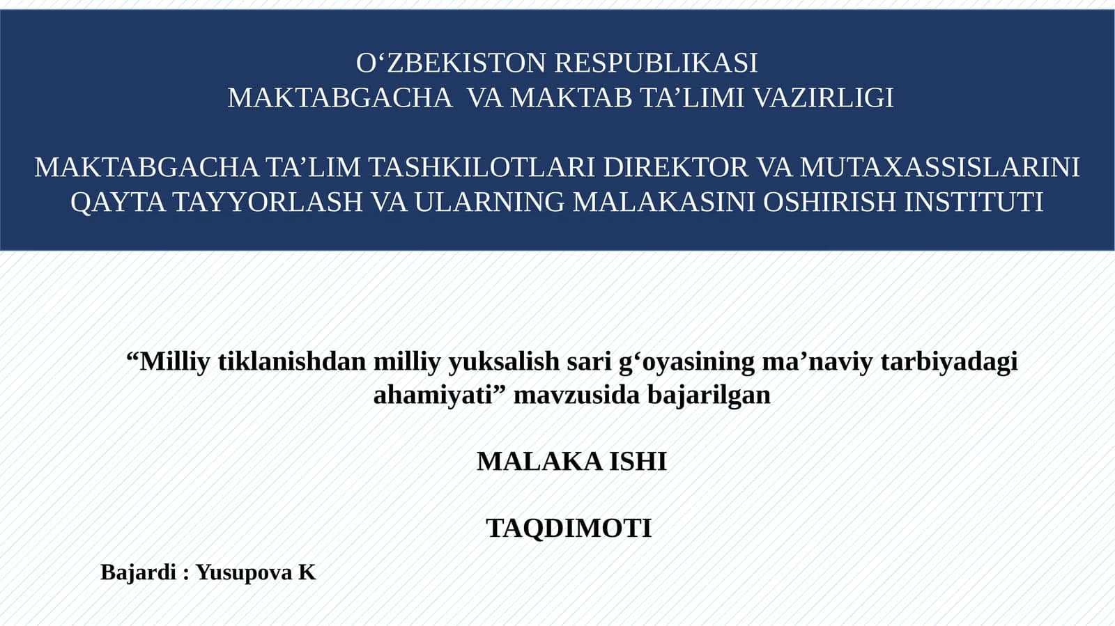 “Milliy tiklanishdan milliy yuksalish sari g‘oyasining ma’naviy tarbiyadagi ahamiyati”