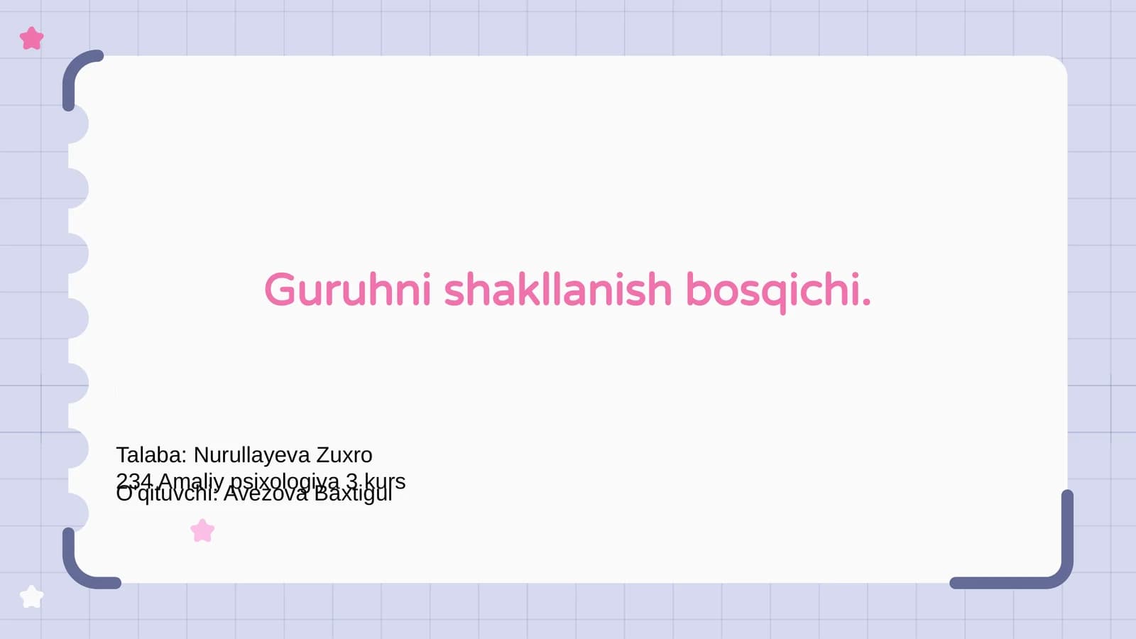 Guruhni shakllanish bosqichi